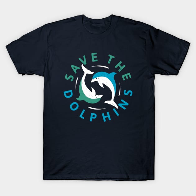 Save The Dolphins - Dolphin Conservation T-Shirt by bangtees